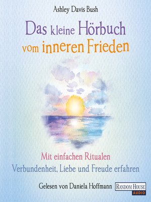 cover image of Das kleine Hör-Buch vom inneren Frieden